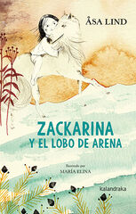 Zackarina y el lobo de arena Zackarina y el lobo de arena