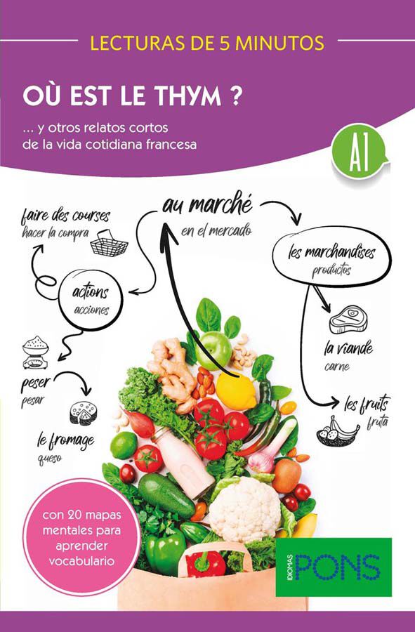 Lecturas de 5 minutos. O&ugrave; est le thym?