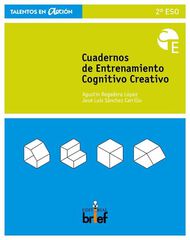Cuaderno de entrenamiento cognitivo-creativo 2&ordm; ESO