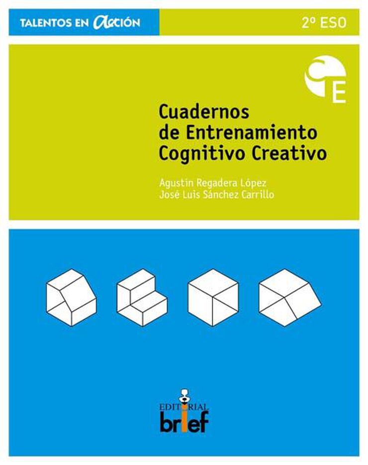 Cuaderno de entrenamiento cognitivo-creativo 2&ordm; ESO