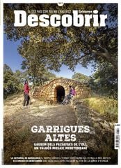 Descobrir 327 &ndash; Garrigues Altes: l'orgull del paisatge de sec&agrave;