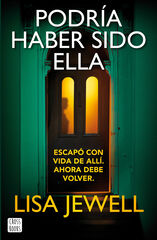 Podr&iacute;a haber sido ella