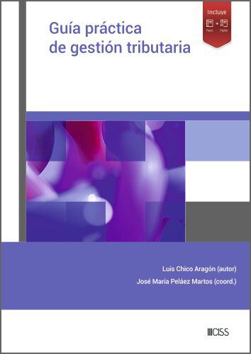 Gu&iacute;a pr&aacute;ctica de gesti&oacute;n tributaria