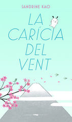 La carícia del vent La carícia del vent