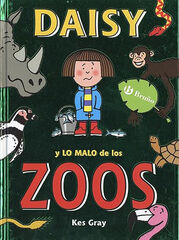 Daisy y lo malo de los zoos
