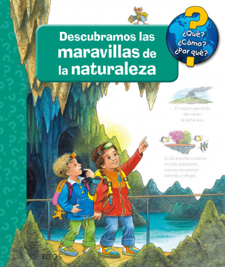 ¿Qué?... Descubramos las maravillas de la naturaleza