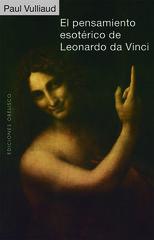 El pensamiento esotérico de Leonardo da Vinci El pensamiento esotérico de Leonardo da Vinci