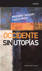 Occidente sin utopías Occidente sin utopías