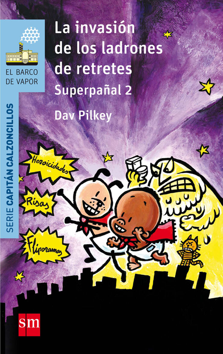 Superpañal 2: Y la invasión de los ladrones de retretes