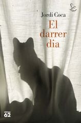 El darrer dia El darrer dia