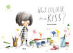 What colour is a kiss? What colour is a kiss?