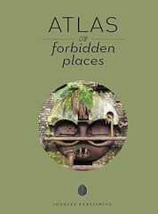 Atlas of forbidden places Atlas of forbidden places