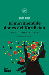 El moviment de dones del Kurdistan El moviment de dones del Kurdistan