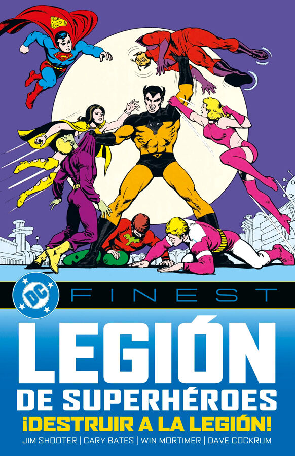 DC Finest. Legi&oacute;n de Superh&eacute;roes: &iexcl;Destruir a la Legi&oacute;n!