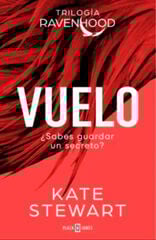 Vuelo (Trilogía Ravenhood 1) Vuelo (Trilogía Ravenhood 1)