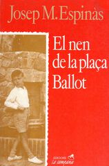 El nen de la plaça Ballot El nen de la plaça Ballot