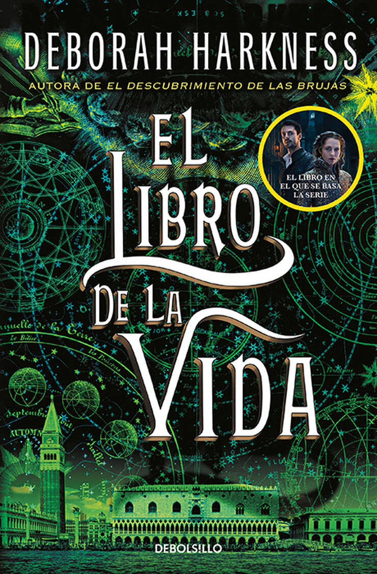 El libro de la vida (El descubrimiento de las brujas 3)