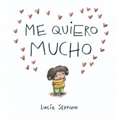 Me quiero mucho Me quiero mucho