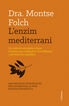 L'enzim mediterrani L'enzim mediterrani
