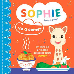 Sophie va a comer Sophie va a comer