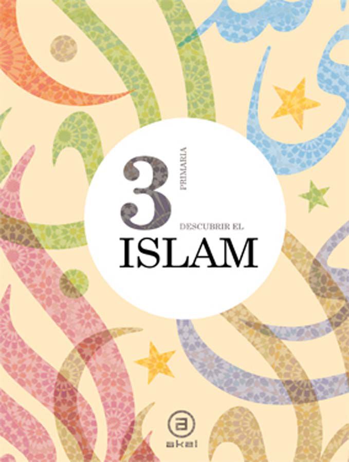 Descubrir el Islam 3&ordm; Primaria Libro del alumno
