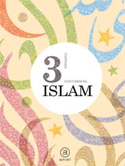 Descubrir el Islam 3º Primaria Libro del alumno Descubrir el Islam 3º Primaria Libro del alumno