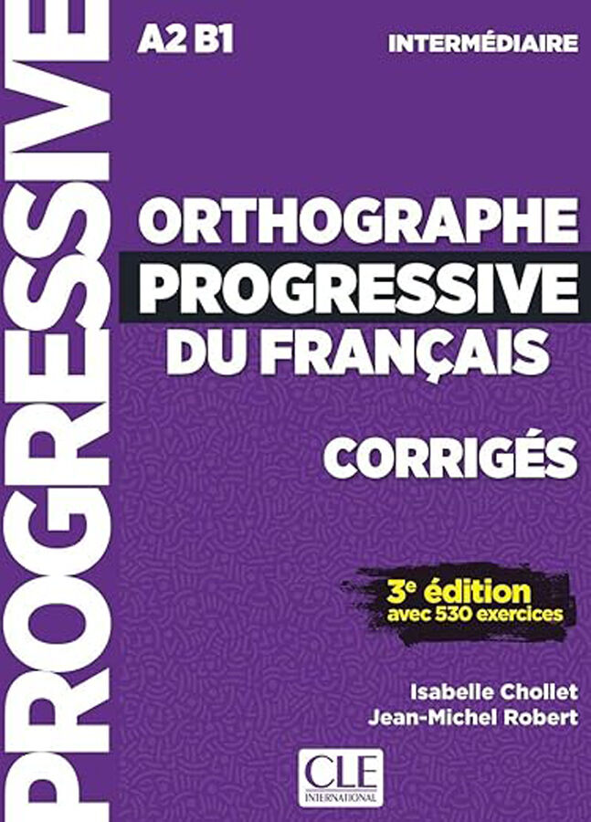 CLE Orthographe Progressive INT 3E/Cor.