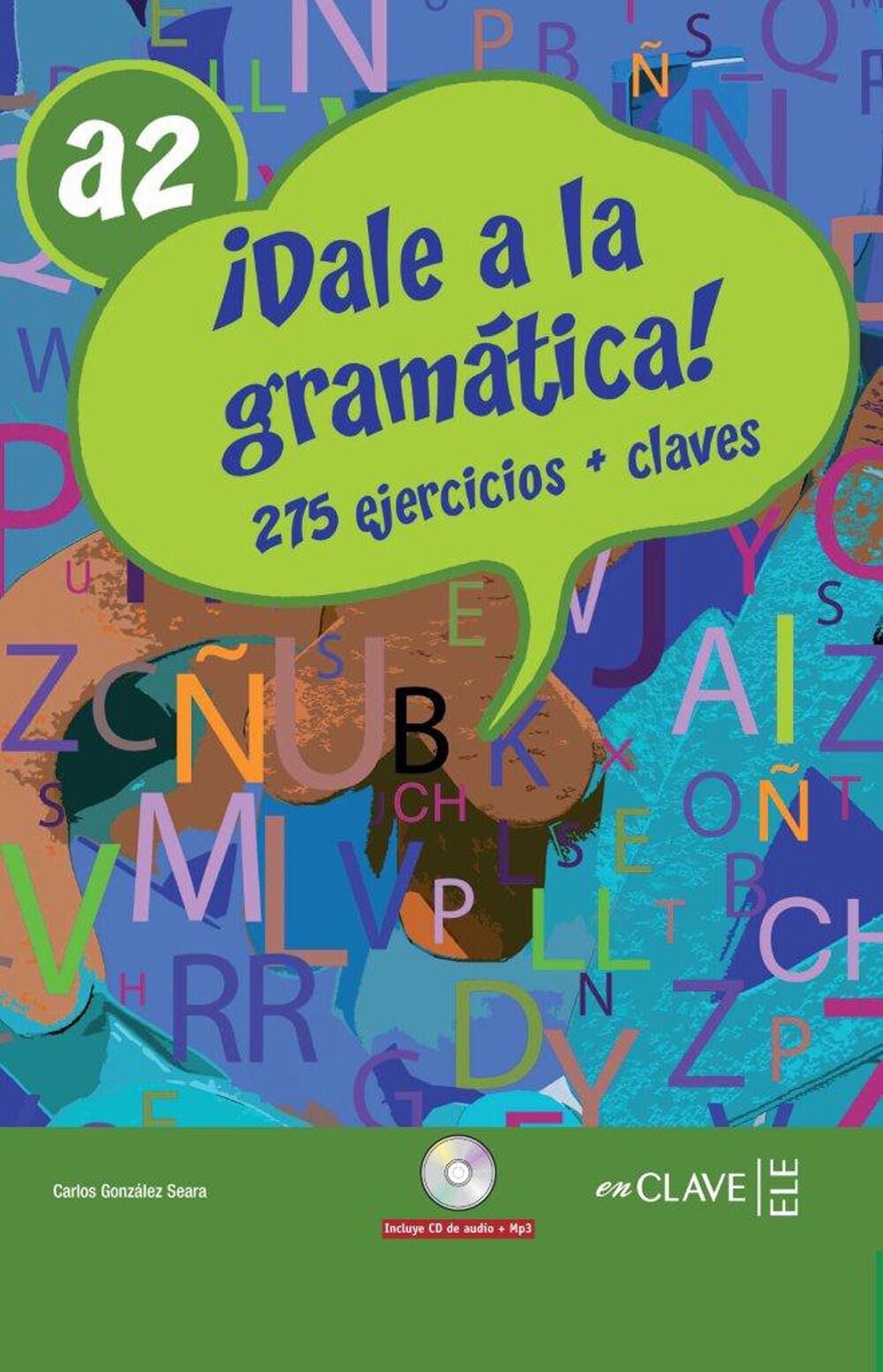&iexcl;Dale a la Gram&aacute;tica! A2