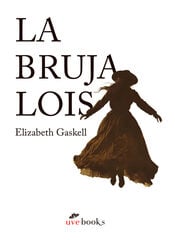 La bruja Lois La bruja Lois