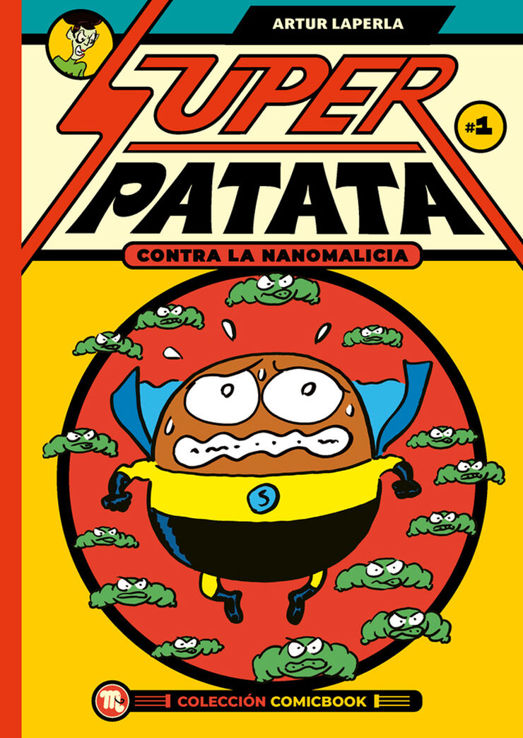 Superpatata contra la nanomalicia 1