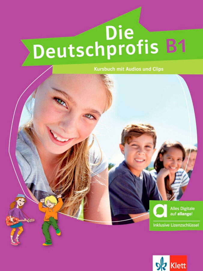 Die Deutschprofis B1. Kursbuch mit Audios und Clips