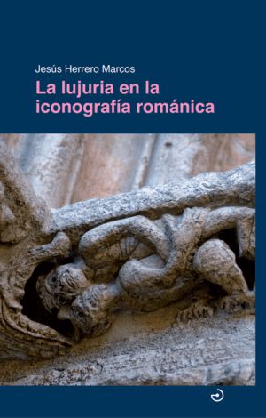 La lujuria en la iconograf&iacute;a rom&aacute;nica