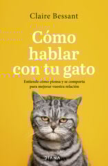 Cómo hablar con tu gato Cómo hablar con tu gato