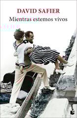 Mientras estemos vivos