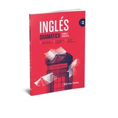 Inglés gramática A2. Teoría y práctica