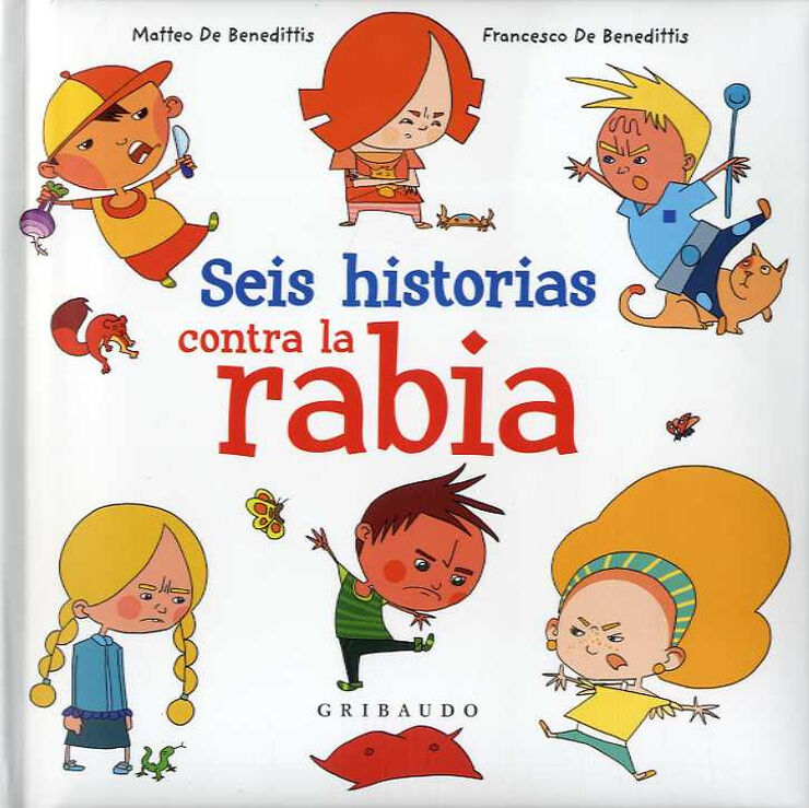 Seis historias contra la rabia