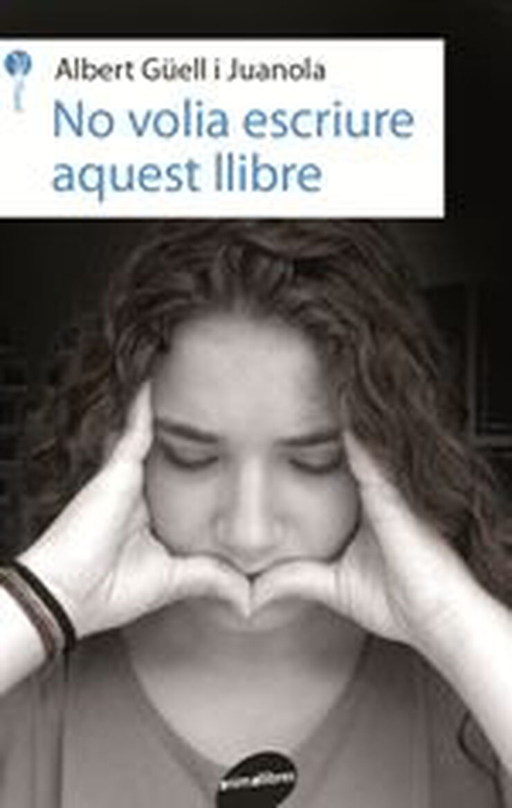 No volia escriure aquest llibre