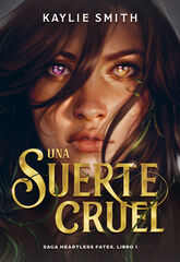 Una suerte cruel Una suerte cruel