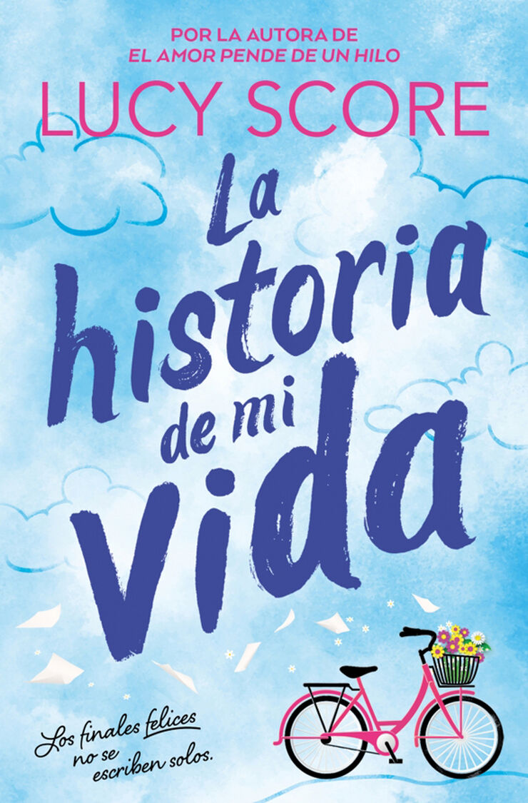 La historia de mi vida (Story Lake 1)