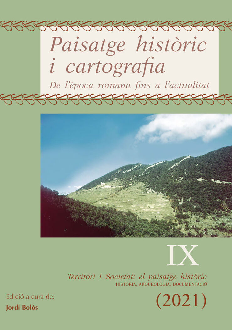 Paisatge històric i cartografia Paisatge històric i cartografia