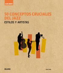 Guía Breve. 50 conceptos cruciales del j