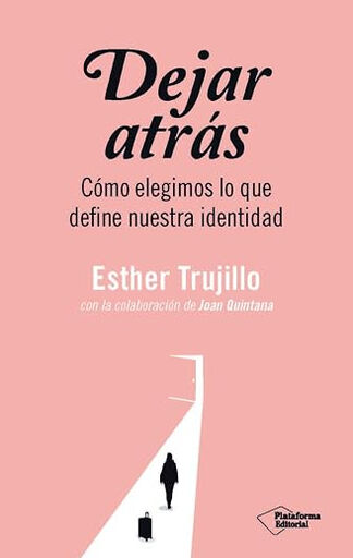 Dejar atr&aacute;s