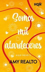 Somos mil atardeceres