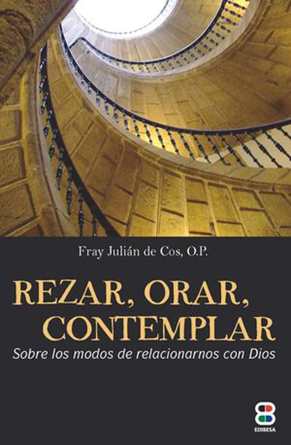 Rezar orar contemplar