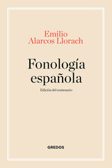 Fonología española. Edición centenario