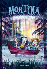 Mortina 4. El llac misteriós Mortina 4. El llac misteriós