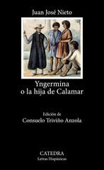 Yngermina o la hija de Calamar Yngermina o la hija de Calamar