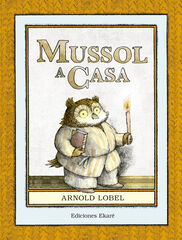 Mussol a casa Mussol a casa