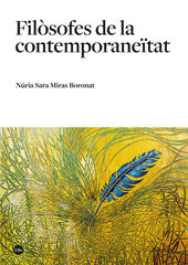 Filòsofes de la contemporaneïtat Filòsofes de la contemporaneïtat