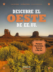 Descubre el oeste de EE. UU. Descubre el oeste de EE. UU.